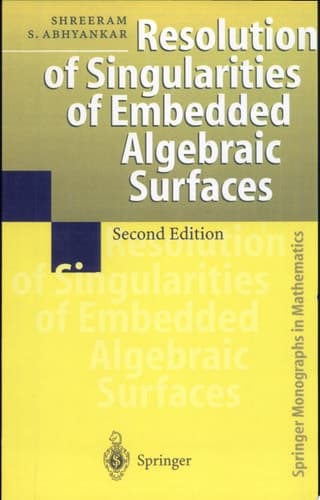 Resolution of Singularities of Embedded Algebraic Surfaces