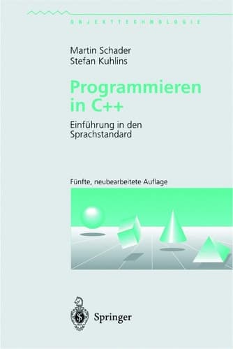Programmieren in C+ Einführung in den Sprachstandard ; mit 9 Tabellen