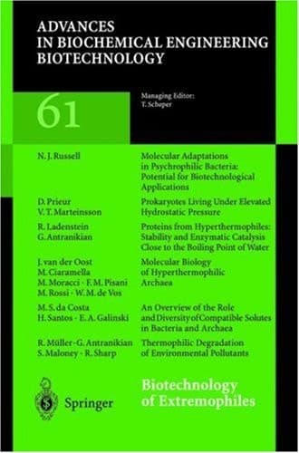 Biotechnology of Extremophiles (Advances in Biochemical Engineering/Biotechnology)