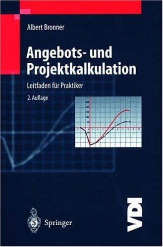 Angebots- und Projektkalkulation Leitfaden für Praktiker