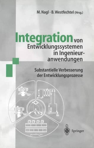 Integration von Entwicklungssystemen in Ingenieuranwendungen Substantielle Verbesserung der Entwicklungsprozesse