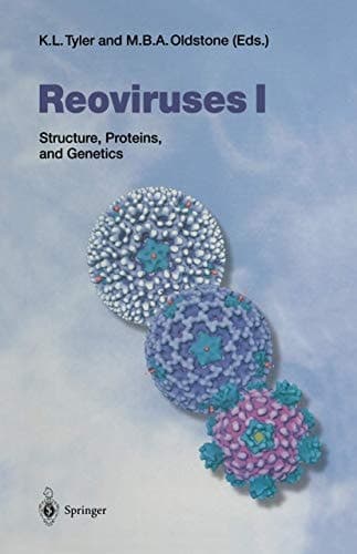 Reoviruses I Structure, Proteins, and Genetics