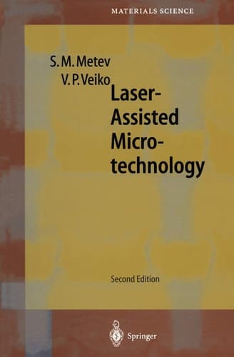 Laser-Assisted Microtechnology (Springer Series in Materials Science)