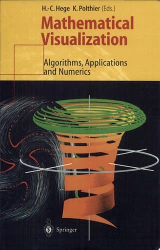Mathematical Visualization Algorithms, Applications and Numerics