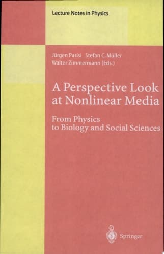 A Perspective Look at Nonlinear Media From Physics to Biology and Social Sciences