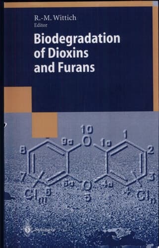Biodegradation of Dioxins and Furans