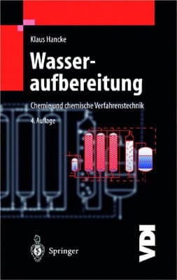 Wasseraufbereitung Chemie und chemische Verfahrenstechnik