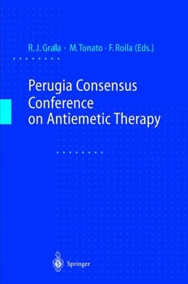 Perugia Consensus Conference on Antiemetic Therapy