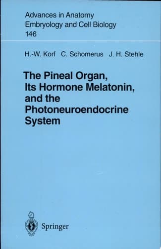 The Pineal Organ, Its Hormone Melatonin, and the Photoneuroendocrine System