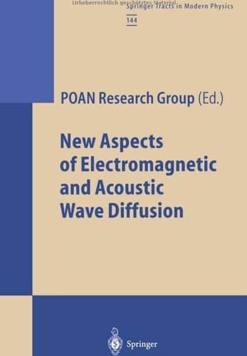 New Aspects of Electromagnetic and Acoustic Wave Diffusion (Springer Tracts in Modern Physics)