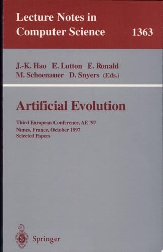 Artificial Evolution Third European Conference, AE '97, Nimes, France, October 22-24, 1997, Selected Papers