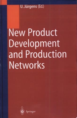 New Product Development and Production Networks Global Industrial Experience