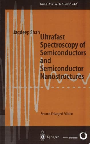 Ultrafast Spectroscopy of Semiconductors and Semiconductor Nanostructures