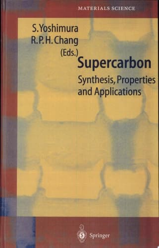 Supercarbon Synthesis, Properties and Applications