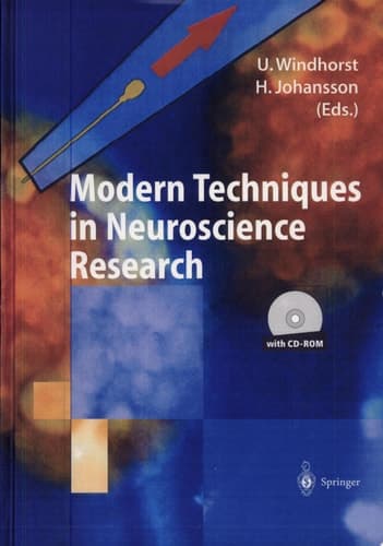Modern Techniques in Neuroscience Research 33 Tables