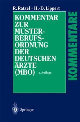 Kommentar zur Musterberufsordnung der deutschen Ärzte (MBO)