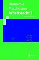 Arbeitsrecht: Kollektivarbeitsrecht + Arbeitsstreitigkeiten