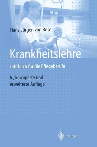 Krankheitslehre Lehrbuch für die Pflegeberufe