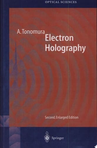 ELECTRON HOLOGRAPHY. 2nd edition