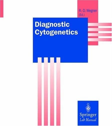 Diagnostic Cytogenetics (Springer Lab Manuals)