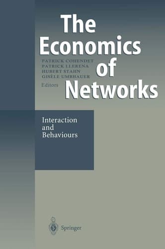 The Economics of Networks Interaction and Behaviours