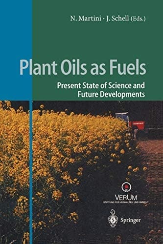 Plant Oils as Fuels: Present State of Science and Future Developments