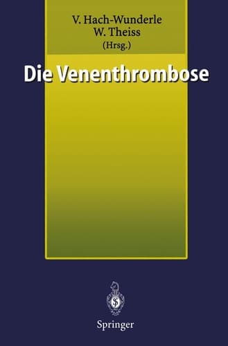 Die Venenthrombose Kontroversen 1998