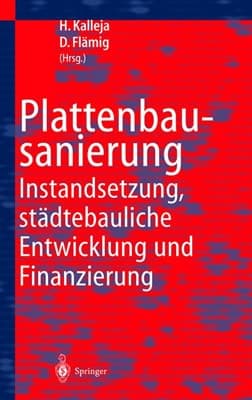 Plattenbausanierung Instandsetzung, städtebauliche Entwicklung und Finanzierung