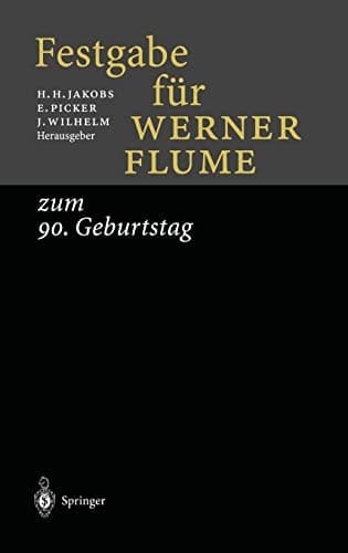 Festgabe für Werner Flume zum 90 Geburtstag