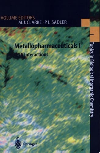 Metallopharmaceuticals I DNA Interactions