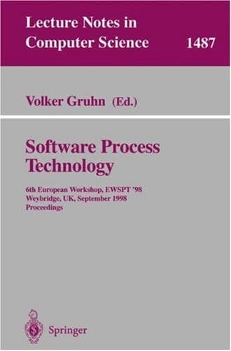 Software Process Technology 6th European Workshop, EWSPT'98, Weybridge, UK, September 16-18, 1998, Proceedings