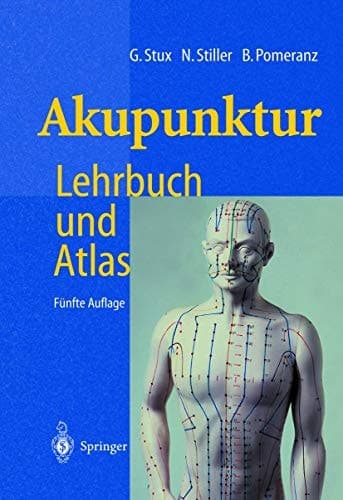 Akupunktur : Lehrbuch und Atlas