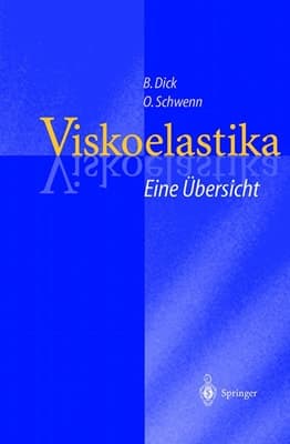 Viskoelastika — Eine Übersicht Physikochemische Eigenschaften und ihre Bedeutung für die Ophthalmochirurgie