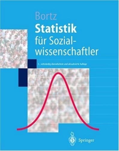 Statistik für Sozialwissenschaftler mit 247 Tabellen