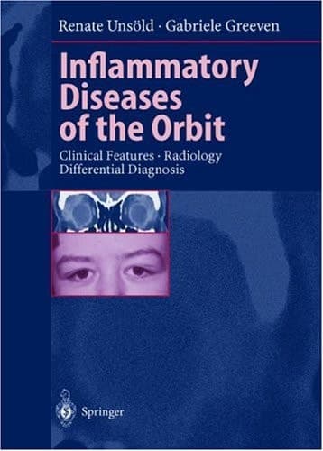 Inflammatory Diseases of the Orbit: Clinical Features, Radiology, Differential Diagnosis