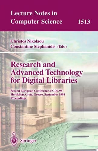 Research and Advanced Technology for Digital Libraries Second European Conference, ECDL'98, Heraklion, Crete, Greece, September 21-23, 1998, Proceedings