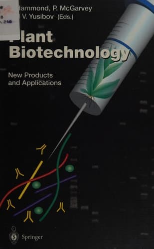 Plant Biotechnology New Products and Applications