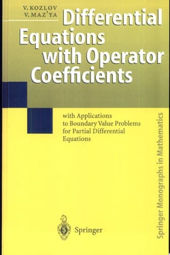 Differential Equations with Operator Coefficients with Applications to Boundary Value Problems for Partial Differential Equations