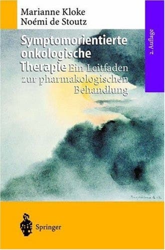 Symptomorientierte onkologische Therapie ein Leitfaden zur pharmakologischen Behandlung