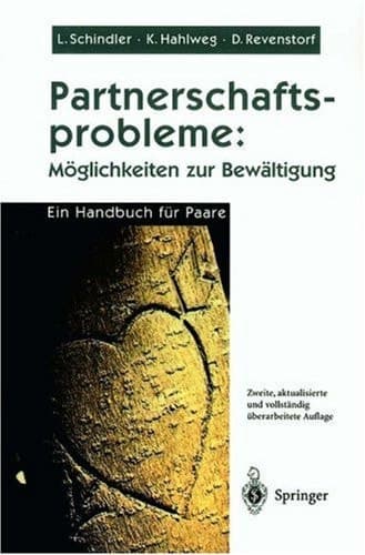 Partnerschaftsprobleme: Möglichkeiten zur Bewältigung ein Handbuch für Paare