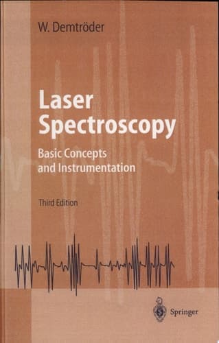 Laser Spectroscopy Basic Concepts and Instrumentation