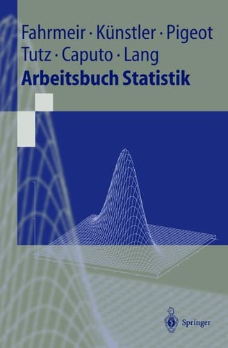 Arbeitsbuch Statistik mit 68 Tabellen