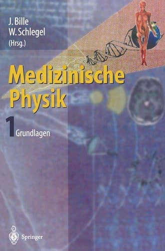Medizinische Physik 1 Grundlagen