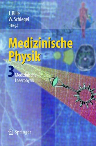 Medizinische Physik 3 Medizinische Laserphysik