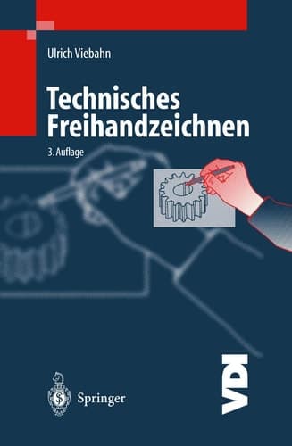 Technisches Freihandzeichnen Lehr- und Übungsbuch