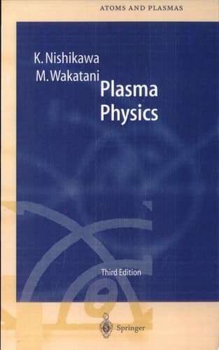 Plasma Physics Third Edition