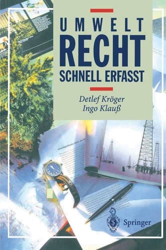 Umweltrecht Schnell erfaßt