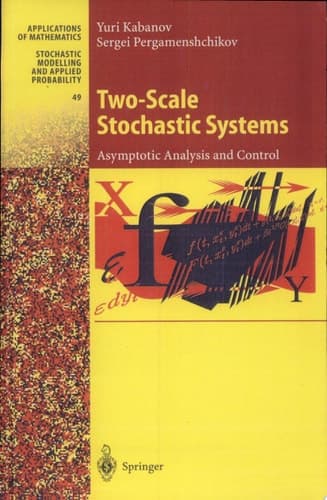 Two-Scale Stochastic Systems Asymptotic Analysis and Control