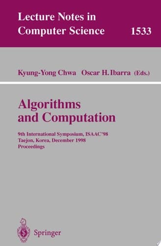 Algorithms and Computation 9th International Symposium, ISAAC'98, Taejon, Korea, December 14-16, 1998, Proceedings