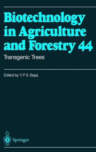 Transgenic Trees (Biotechnology in Agriculture and Forestry)